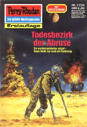 [Perry Rhodan 1703] • Todesbezirk der Abruse